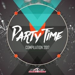 Party Time Compilation 2017