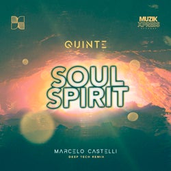 Quinte - Soul Spirit (Marcelo Castelli Remix)
