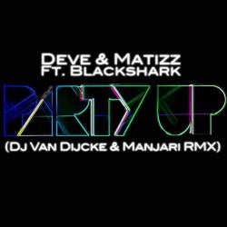 Party Up DJ Van Dijcke & Manjari Remix
