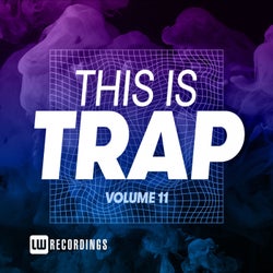 This Is Trap, Vol. 11
