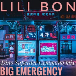Big Emergency (Dino Superdee Gemmano remix)