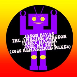 Jack My Soul (2025 Remastered Mixes)