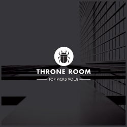 THRONE ROOM TOP PICKS VOL.8