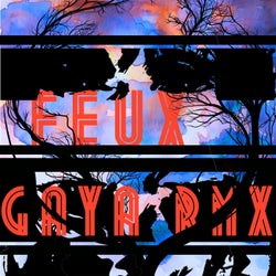 Gaya (FEUX Remix)