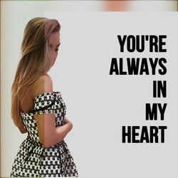 You're Always in My Heart