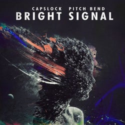Bright Signal
