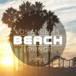 Los Angeles Beach Lounge Vol. 1