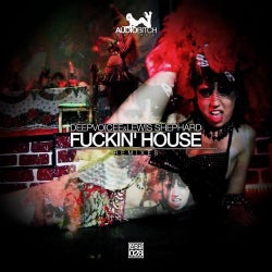 Fuckin' House Remixes