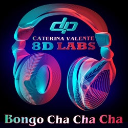 Bongo Cha Cha Cha (8D Audio)