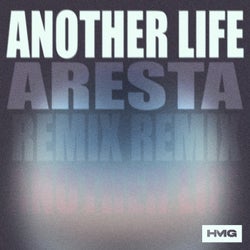 Another Life (Aresta Extended Remix)