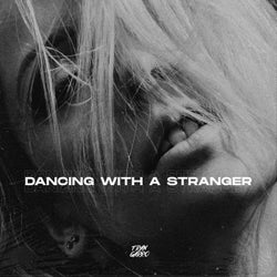 Dancing With A Stranger (Techno)