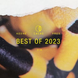 KEENE pres. Best Of Cacao 2023