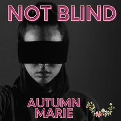 Not Blind - 2022 Remix