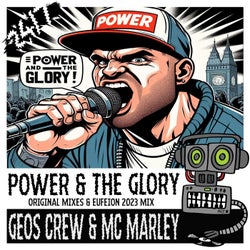 Power & The Glory (Eufeion 2023 Mix & Original Mixes)
