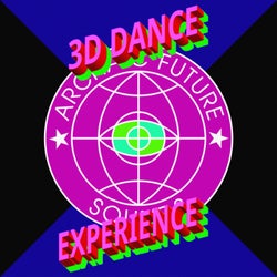 3D DANCE EXPERIENCE