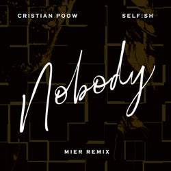 Nobody (Mier Remix)