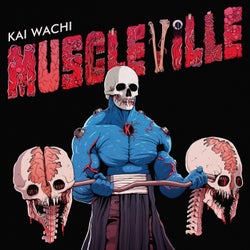 MUSCLEVILLE EP
