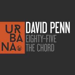 David Penn "Eighty-Five" / "The Chord"