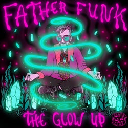 The Glow Up EP