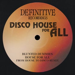 House For All (From House to Disco Remix)