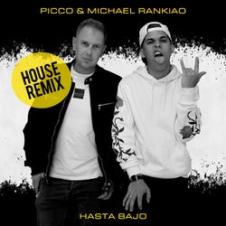 Hasta Bajo (House Mix)
