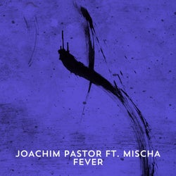 Fever (feat. Mischa)
