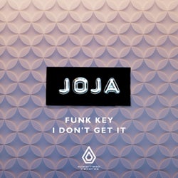 Funk Key / I Don't Get It