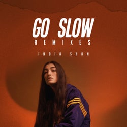 Go Slow (Remixes)