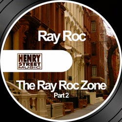 The Ray Roc Zone Part 2