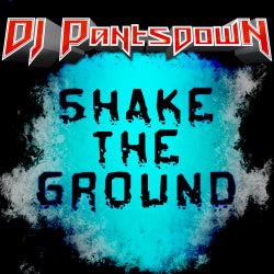 Shake the Ground