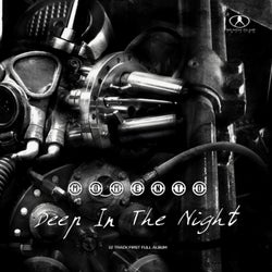 Deep in the Night