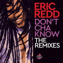 Don't Cha Know (The Remixes)