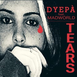Tears (feat. Madworld)