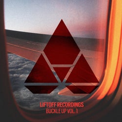 Liftoff Recordings: Buckle Up, Vol. 1