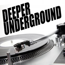 Deeper Underground