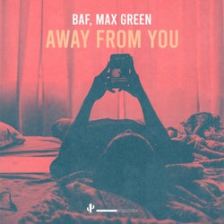 Away From You (feat. Max green)