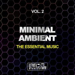 Minimal Ambient, Vol. 2 (The Essential Music)