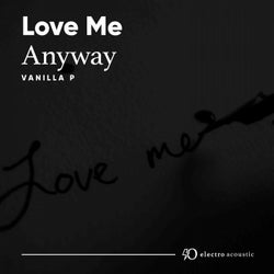 Love Me Anyway