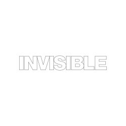 Invisible