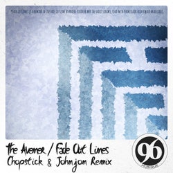Fade Out Lines (Chopstick & Johnjon Remix)