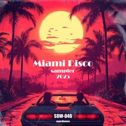 Miami Disco Sampler 2025