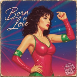 Born To Love