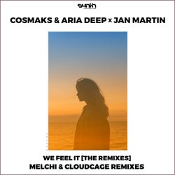 We Feel It [The Remixes]