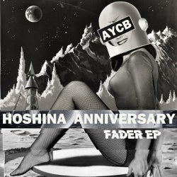 HOSHINA ANNIVERSARY "FADER EP" CHART