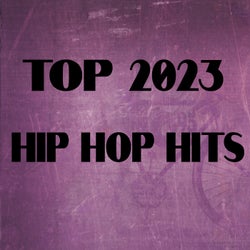 Top 2023 Hip Hop Hits