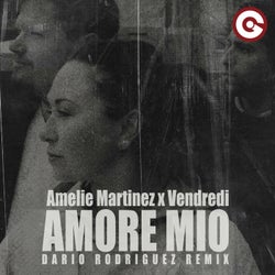 Amore Mio (Dario Rodriguez Extended Mix)