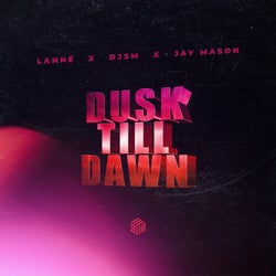Dusk Till Dawn (Extended Mix)