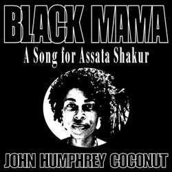 BLACK MAMA a song for Assata Shakur