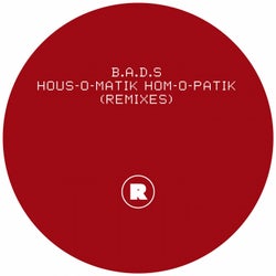 HOUS-O-MATIK HOM-O-PATIK (Remixes)