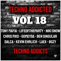 Techno Addicted Vol 18